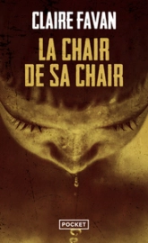 La chair de sa chair