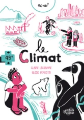 OÙ VA LE CLIMAT ?