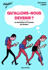 Qu'allons-nous devenir ?