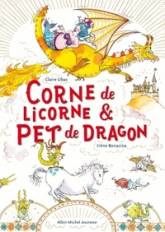 Corne de licorne et pet dragon