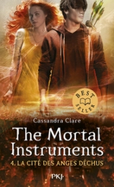 The Mortal Instruments, tome 4 : La cité des anges déchus