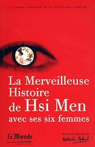 La Merveilleuse Histoire de Hsi Men avec ses six femmes