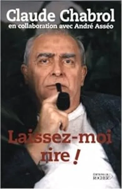 Laissez-moi rire !