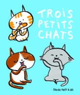 Trois petits chats