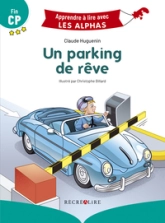 Un parking de rêve