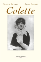 Colette : Une Biographie Critique