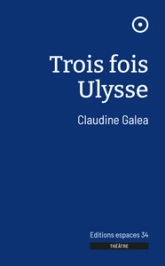 Trois fois Ulysse