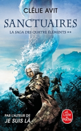 Les Messagers des vents, tome 2 : Sanctuaires