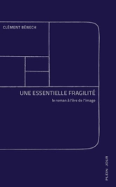 Une essentielle fragilité