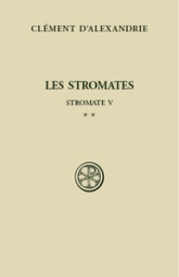 Les Stromates - tome 2