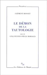 Le démon de la tautologie