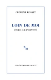 Loin de moi : Etude sur l'identité