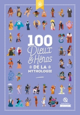 100 dieux et héros de la Mythologie