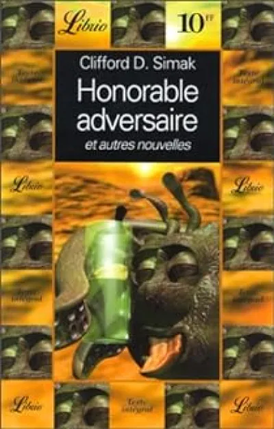 Honorable adversaire et autres nouvelles