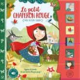 MON HISTOIRE SONORE - LE PETIT CHAPERON ROUGE