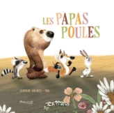 Les papa poules