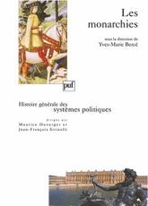 Histoire générale des systèmes politiques. Les monarchies