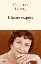 L'heure exquise