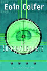 Le supernaturaliste