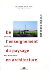 De l'enseignement du paysage en architecture