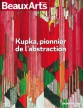 KUPKA. PIONNIER DE L'ABSTRACTION