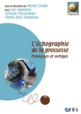 L'échographie de la grossesse coffret multimedia (livre + 2 dvd + 1 cd rom)