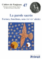 parole sacree cahiers fanjeaux n47