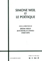 Simone Weil et le Poétique