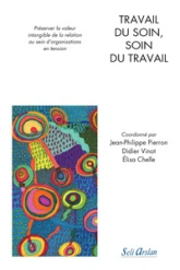 Travail du soin, soin du travail