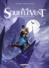 Le Soufflevent, tome 3 : Alexandrie - Dent de Parnasse