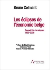 LES ÉCLIPSES DE L'ÉCONOMIE BELGE