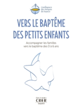 Vers le baptême des petits enfants