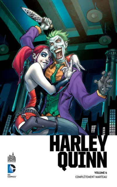 Harley Quinn, tome 1 : Complètement marteau