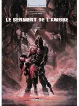 Le Serment de l'Ambre T02