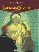 Le Triangle secret - Lacrima Christi, tome 5 : Le message de l'alchimiste