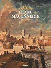 L'épopée de la franc-maçonnerie, tome 4 : Royal Society