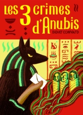 Les trois crimes d'Anubis