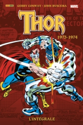 Thor - Intégrale, tome 16 : 1973-1974