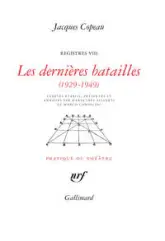 Registres VIII : Les dernières batailles (1929-1949)