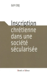 inscription chretienne dans une societe secularisee