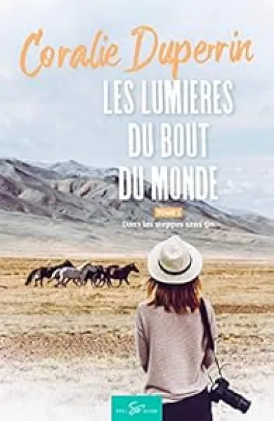 Les lumières du bout du monde