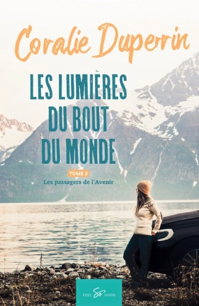 Les lumières du bout du monde