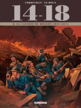 14-18, tome 8 : La Caverne du dragon (juin 1917)