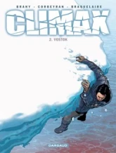 Climax, tome 2 : Vostok