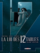 La Loi des 12 Tables, tome 3