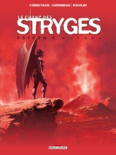 Le chant des Stryges (Saison 3), tome 18 : Mythes