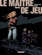 Le Maître de jeu, tome 6 : Rêve