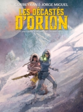 Les décastés d'Orion, tome 2