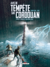 Séraphin Cantarel, tome 1 : Avis de tempête sur Cordouan