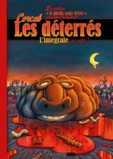 Les déterrés - Intégrale